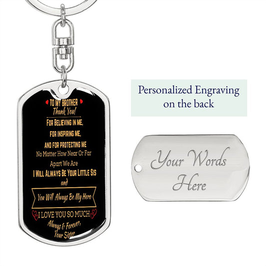 To My Brother Key Chain| Personalized Gift from Sister for Christmas, Birthday, Graduation or any occassion.